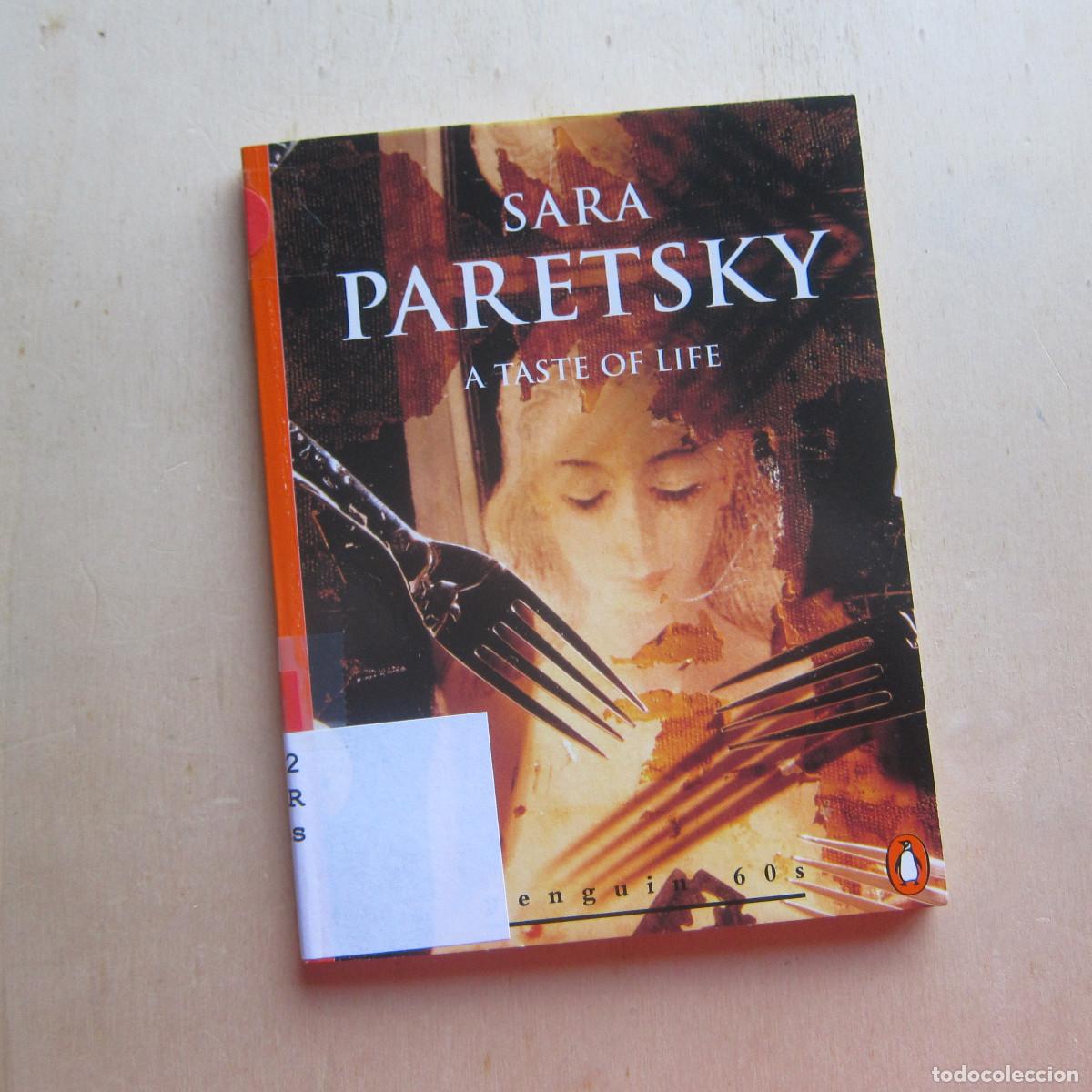 Libros de segunda mano: A TASTE OF LIFE - SARA PARETSKY (PENGUIN) IDIOMAS