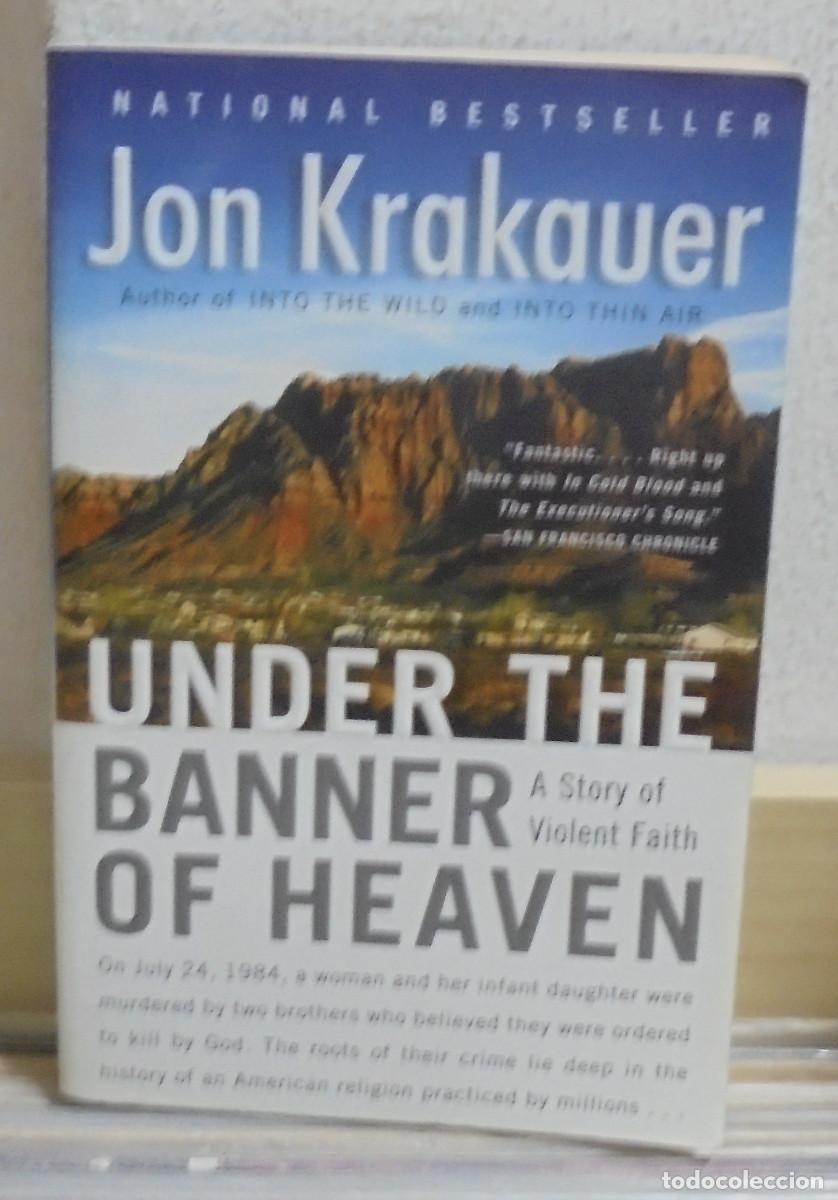 Libros de segunda mano: Under the banner of heaven. Jon Krakauer. Texto en ingles