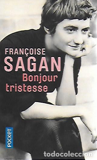 Libros de segunda mano: Bon Jour tristesse / Fran&ccedil;oise Sagan. Paris : Julliard, 2021.
