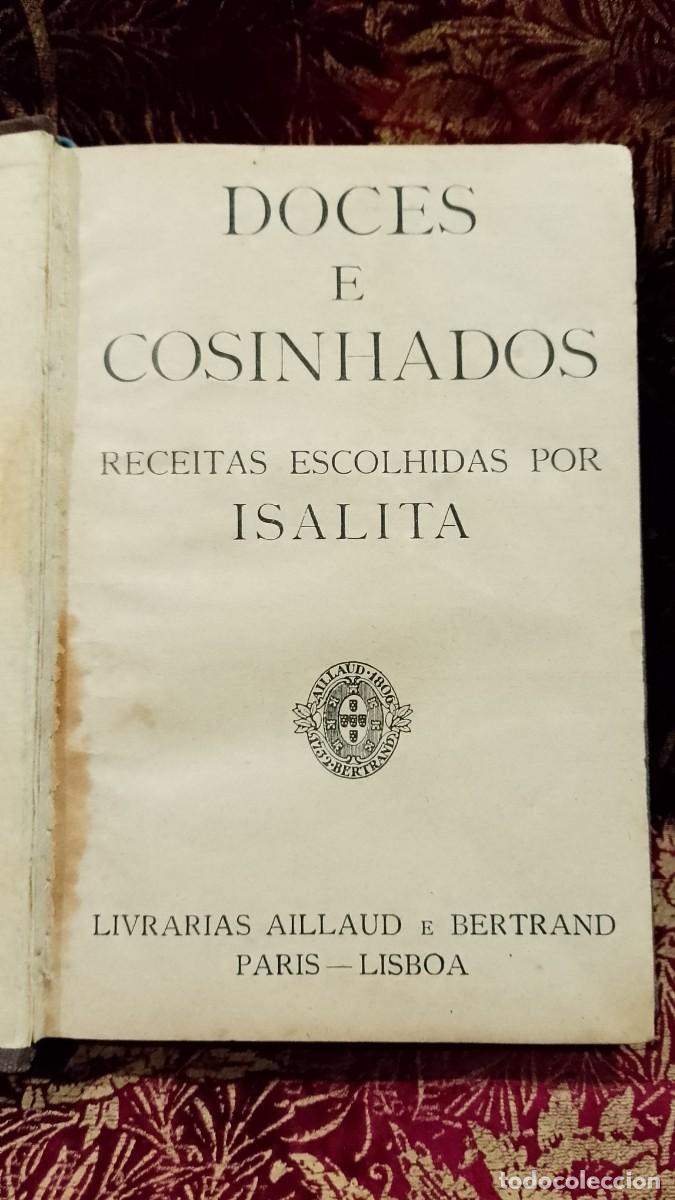 Libros de segunda mano: Doces e Cosinhados, receitas escolhidas por Isalita