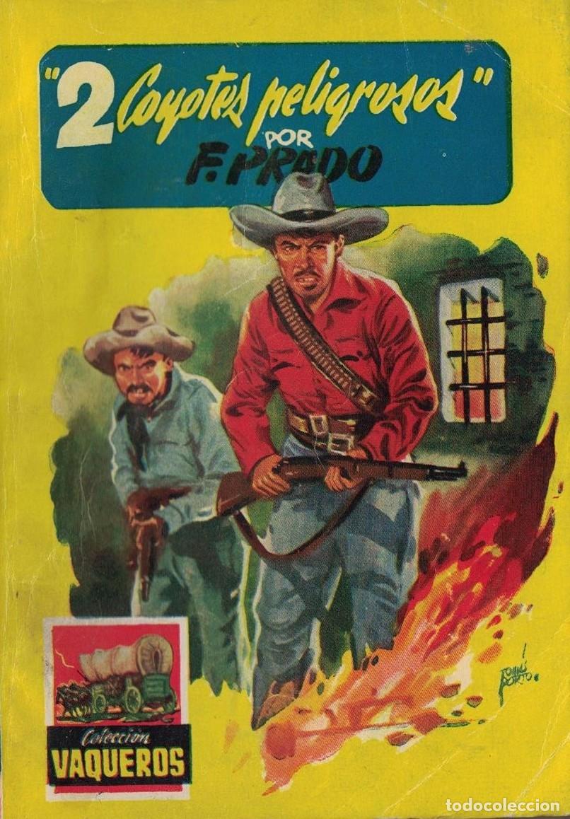 Libros de segunda mano: (A-004) - VAQUEROS N&ordm; 8 - &rdquo;2 COYOTES PELIGROSOS&rdquo; - FIDEL PRADO - ED. CIES