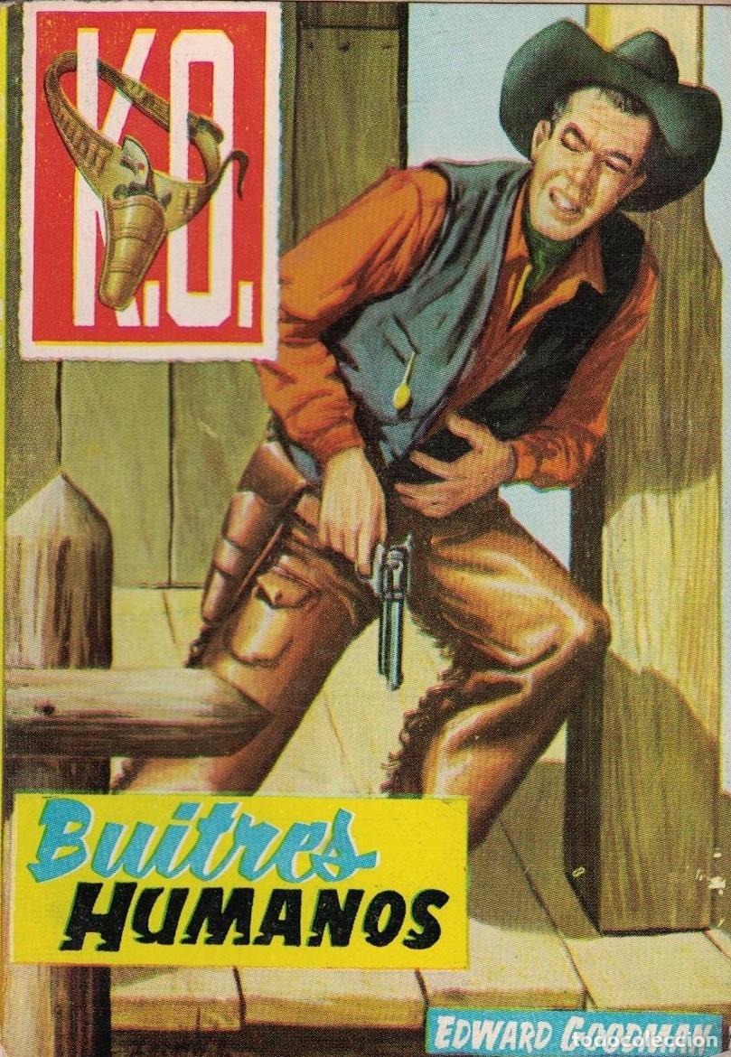 Libros de segunda mano: (A-004) - K.O. N&ordm; 8 - BUITRES HUMANOS - EDWARD GOODMAN - ED. ROLLAN