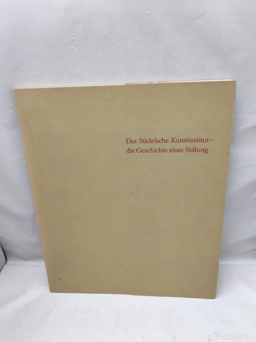 Libros de segunda mano: Das St&auml;delsche Kunstinstitut, die Geschichte einer Stiftung - Foto 1