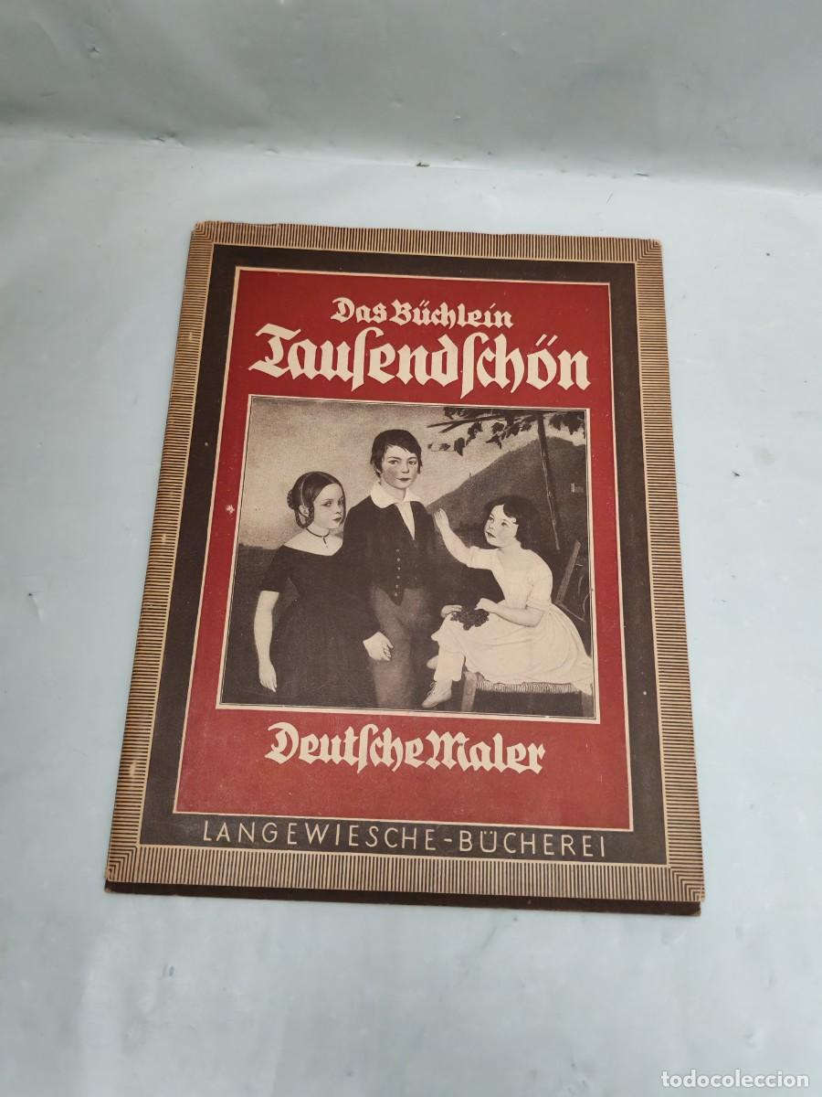 Gebrauchte B&uuml;cher: Das B&uuml;chlein. TAUSENDSCHON. Deutsche Maler des erſten und zweiten Drittels des 19. Jahrhunderts