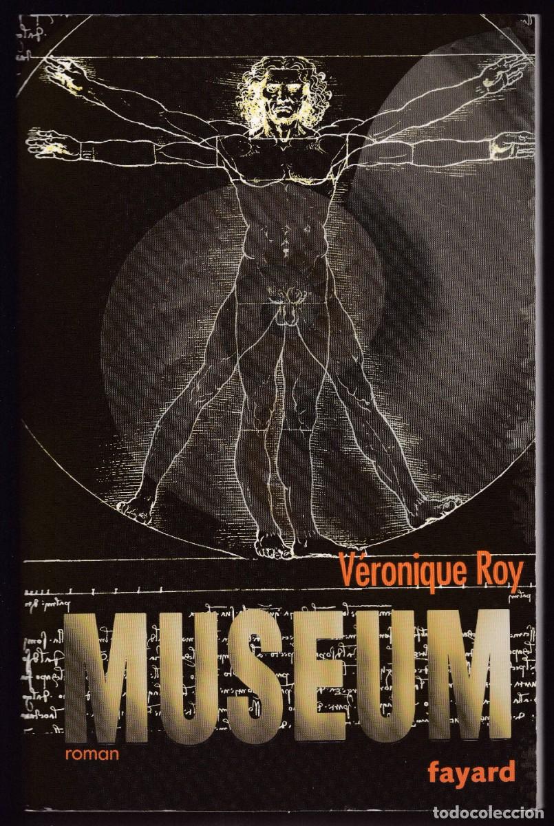 Libros de segunda mano: MUSEUM - V&Eacute;RONIQUE ROY - LIBRAIRIE ARTH&Egrave;ME FAYARD, 2006