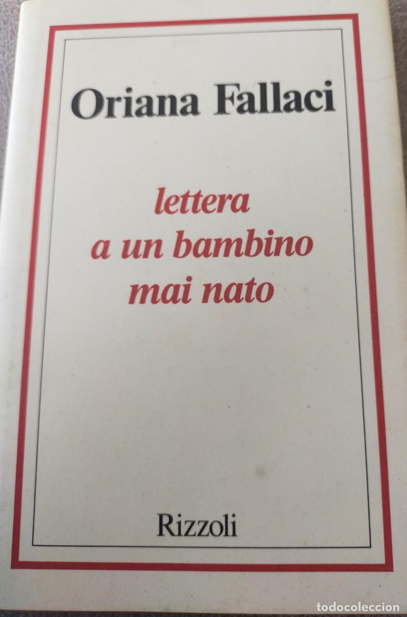 Libros de segunda mano: LETTYERA A UN BAMBINO MAI NATO,EN ITALIANO
