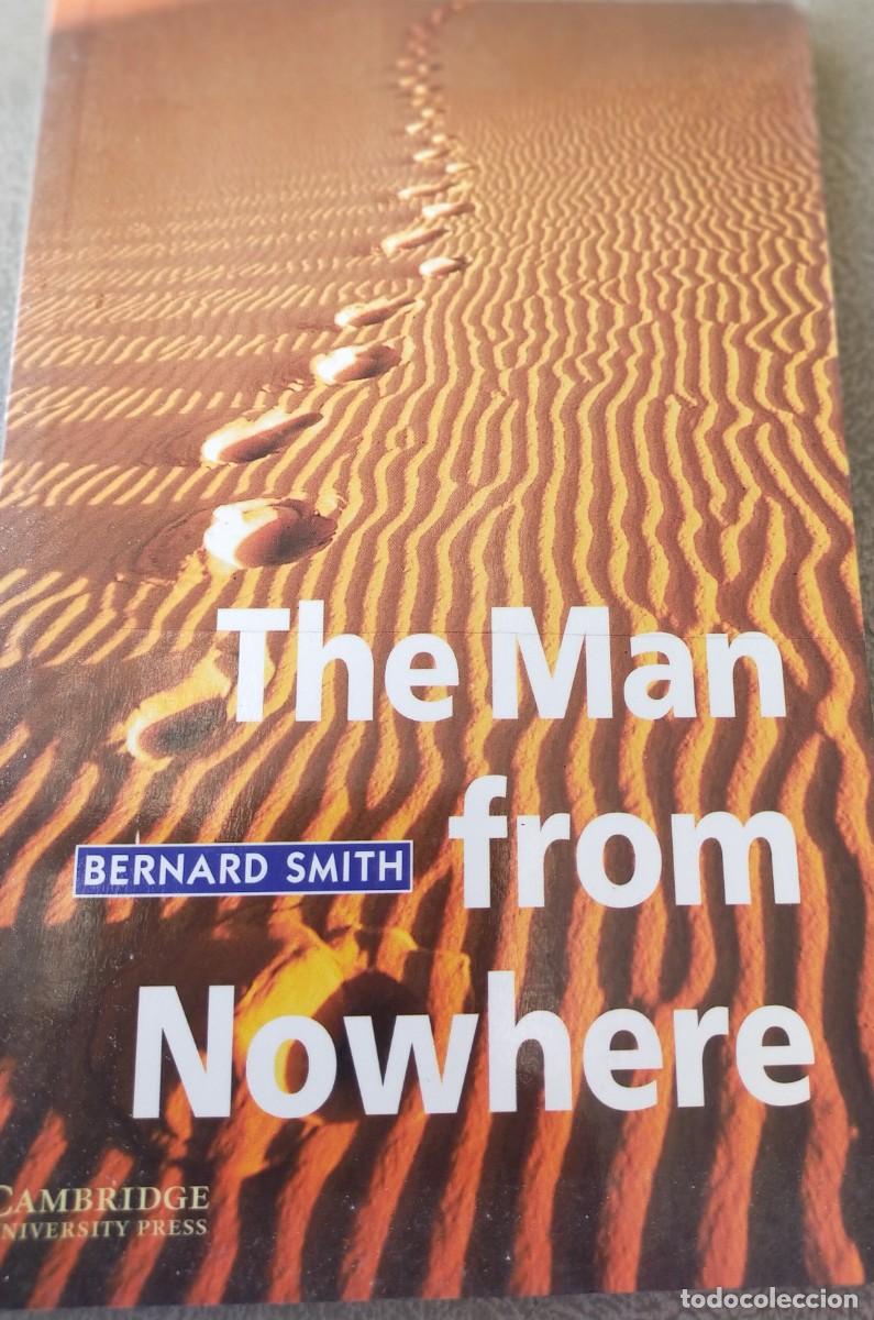 Libros de segunda mano: LIBRO THE MAN FROM NOWHERE, ESCRITO EN INGLES