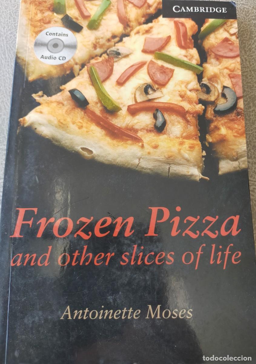 Libros de segunda mano: LIBRO FROZEN PIZZA AND PTHER SLICES OF LIFE, ESCRITO EN INGLES