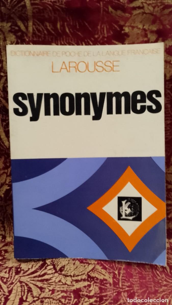 Libros de segunda mano: Synonymes - Ren&eacute; Bailly Dictionaire Larousse