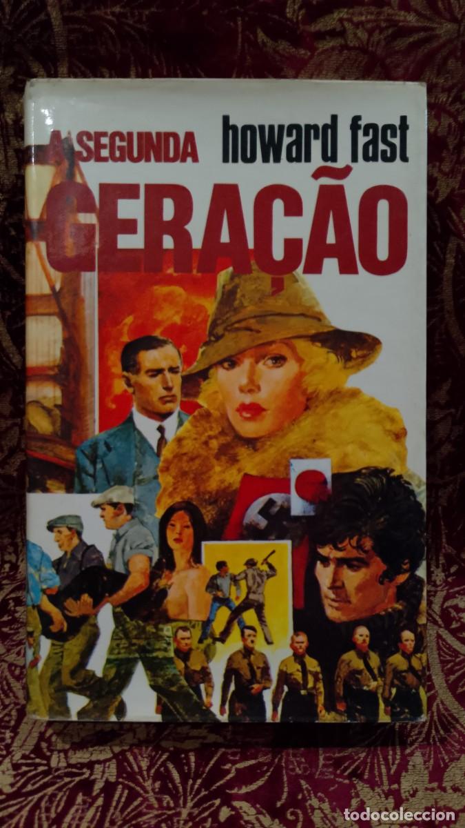 Libros de segunda mano: A Segunda Gera&ccedil;&atilde;o - Howard Fast - Foto 1