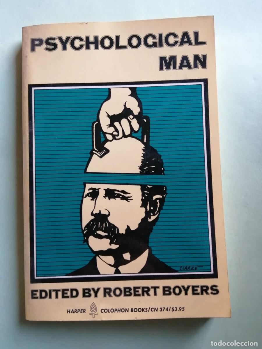 Libros de segunda mano: PSYCHOLOGICAL MAN (ROBERT BOYERS) ESCRITO EN INGLES