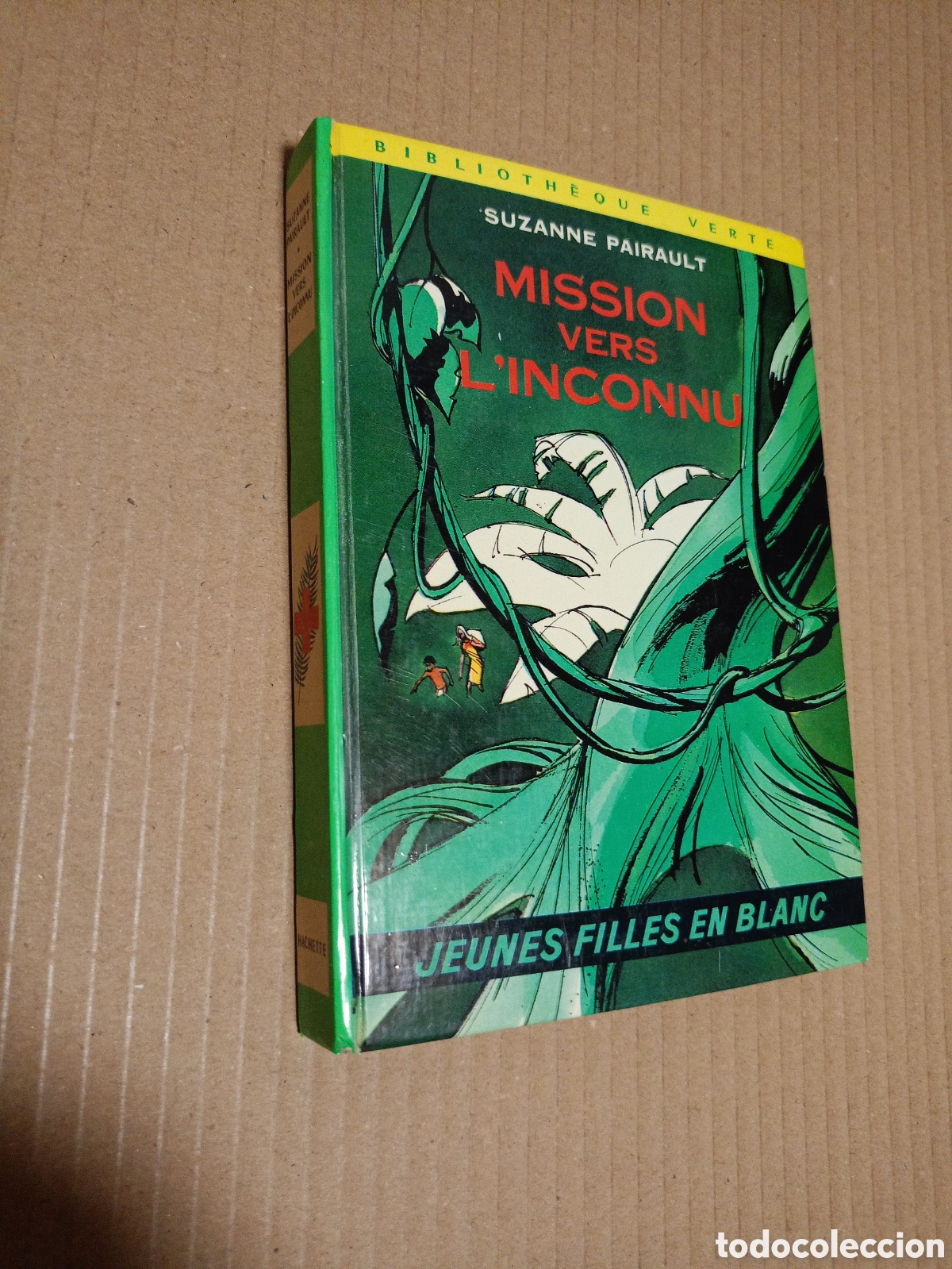 Libros de segunda mano: Mission vers l'inconnu&rdquo; de la serie &rdquo;Jeunes filles en blanc&rdquo;Suzanne Pairault