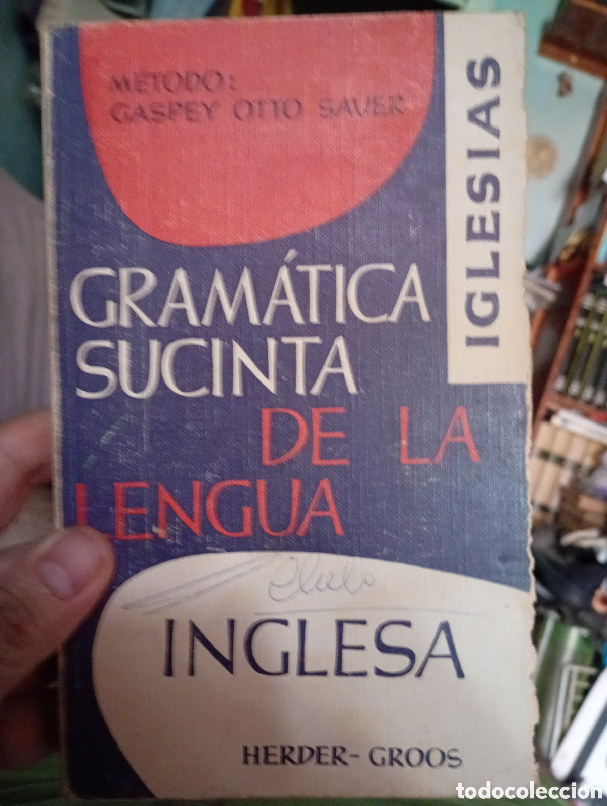 Libros de segunda mano: GRAM&Aacute;TICA SUCINTA DE LA LENGUA INGLESA - MAR&Iacute;A ISABEL IGLESIAS HERDER-GROOS -