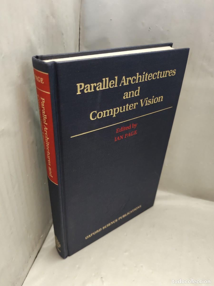 Libros de segunda mano: Parallel Architectures and Computer Vision - Foto 3