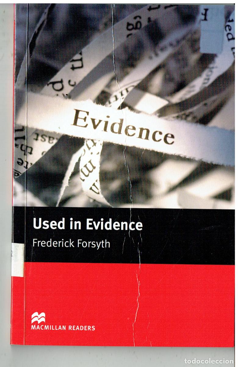 Libros de segunda mano: EVIDENCE. USED IN EVIDENCE. FREDERICK FORSYTH. MACMILLAN READERS, 2005. (&Ntilde;/6)