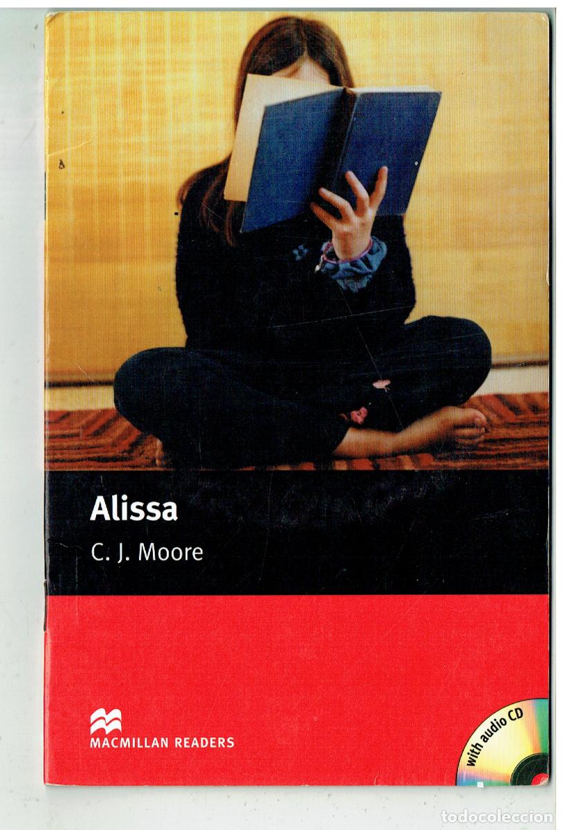 Libros de segunda mano: ALISSA. C. J. MOORE. (CONTIENE CD). MACMILLAN READERS, 2005. (&Ntilde;/6)