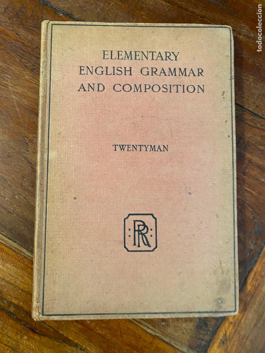Libros de segunda mano: elementary english grammar and composition, twntyman 1926