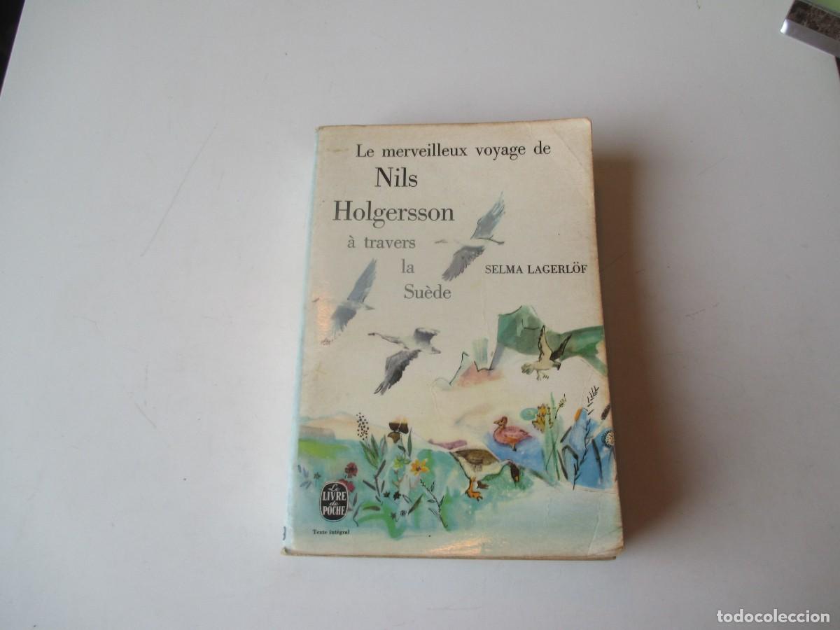 Libros de segunda mano: SELMA LAGERL&Ouml;F Le merveilleux voyage de Nils Holgersson &aacute; travers la Su&eacute;de (franc&eacute;s) W40273