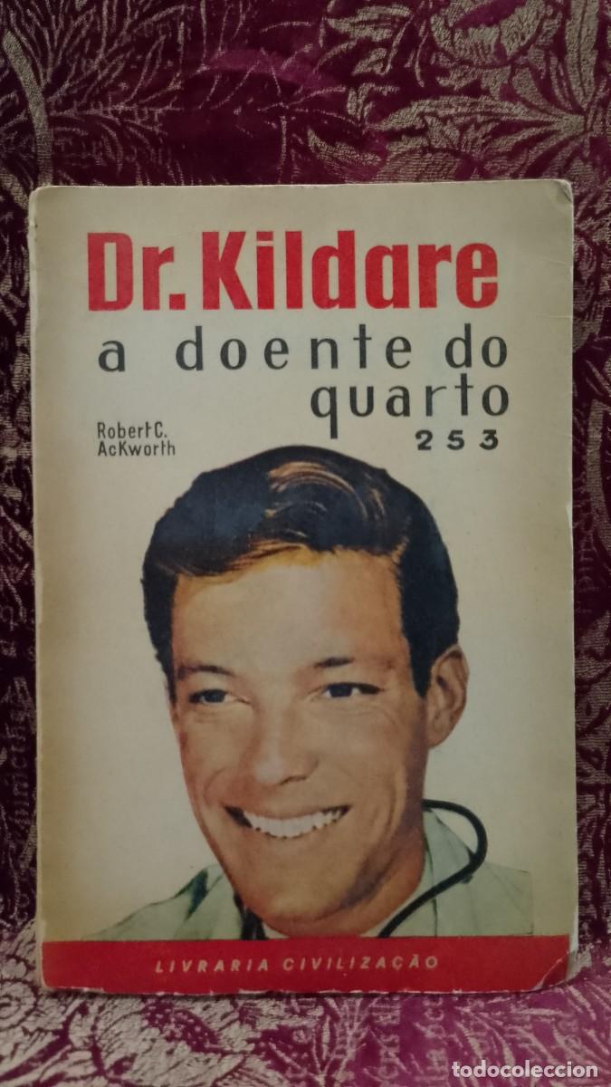 Libros de segunda mano: Dr, Kildare a Doente do Quarto 253 - Robert C. AcKworth