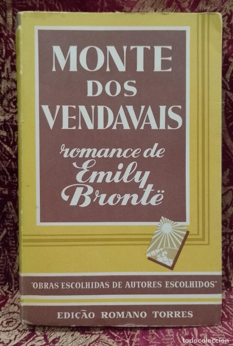 Libros de segunda mano: Monte dos Vendavais 1964 Emily Bronte