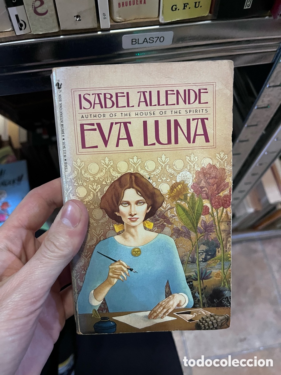 Libros de segunda mano: BLAS70 ISABEL ALLENDE AUTHOR OF THE HOUSE OF THE SPIRITS EVA LUNA
