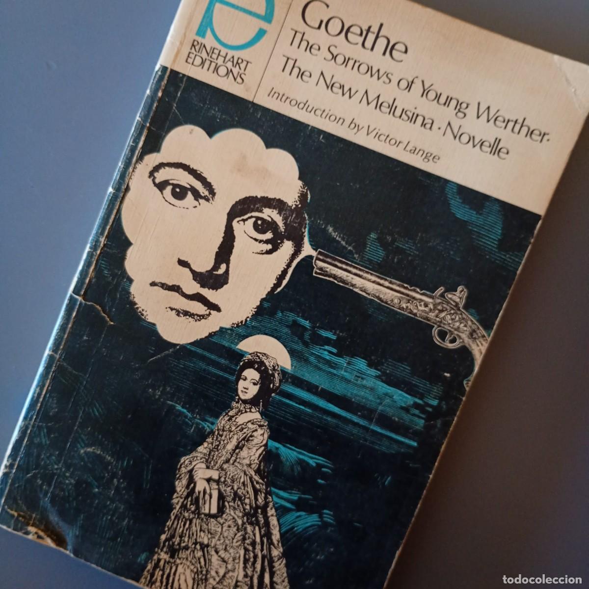 Libros de segunda mano: Goethe - The Sorrows of Youg Werther / The New Melusina / Novelle | Libro Segunda Mano