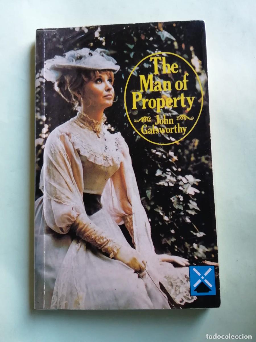 Libros de segunda mano: THE MAN OF PROPERTY (JOHN GALSWORTHY) ESCRITO EN INGLES