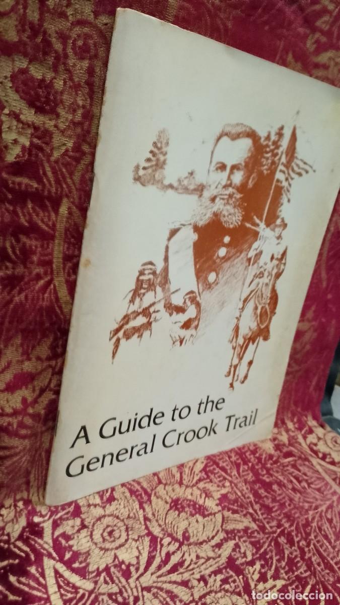 Libros de segunda mano: A Guide to the General Crook Trail - Eldon Bowman - Foto 2
