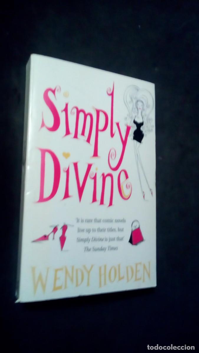 Libros de segunda mano: SIMPLY DIVINE-WENDY HOLDEN - Foto 1