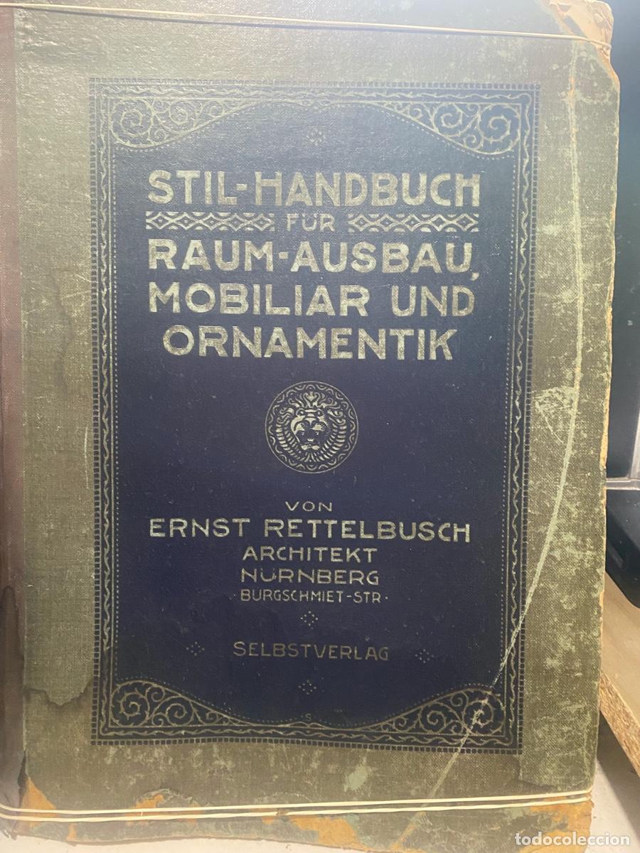 Libros de segunda mano: STIL HANDBUCH, RAUM AUSBAU MOBILIAR AND ORNAMENTIK, SELBSTVERLAG