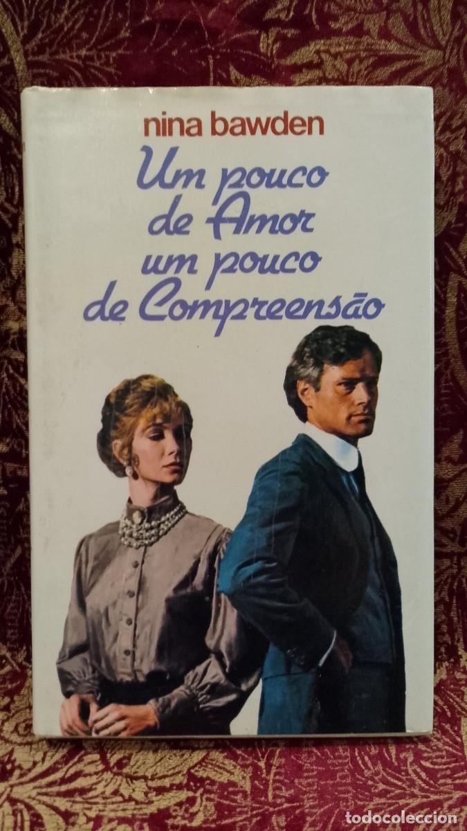 Libros de segunda mano: Livro Um pouco de Amor um pouco de Compreen&ccedil;&atilde;o - Nina Bawden