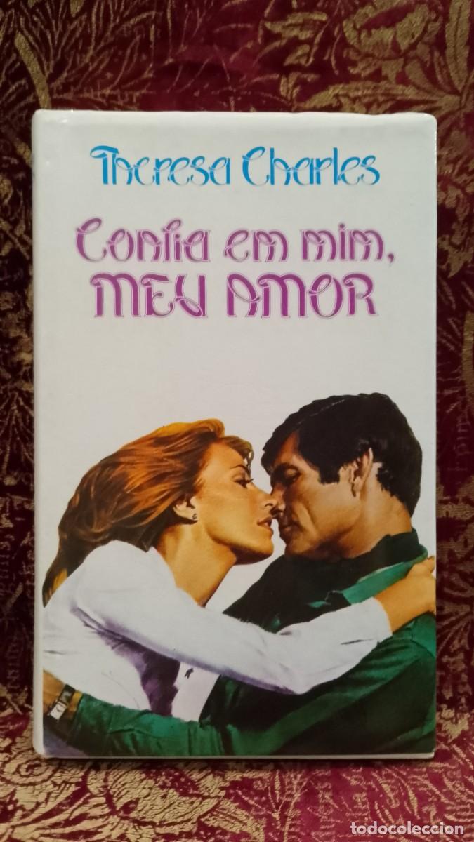 Libros de segunda mano: Confia em mim meu Amor - Theresa Charles