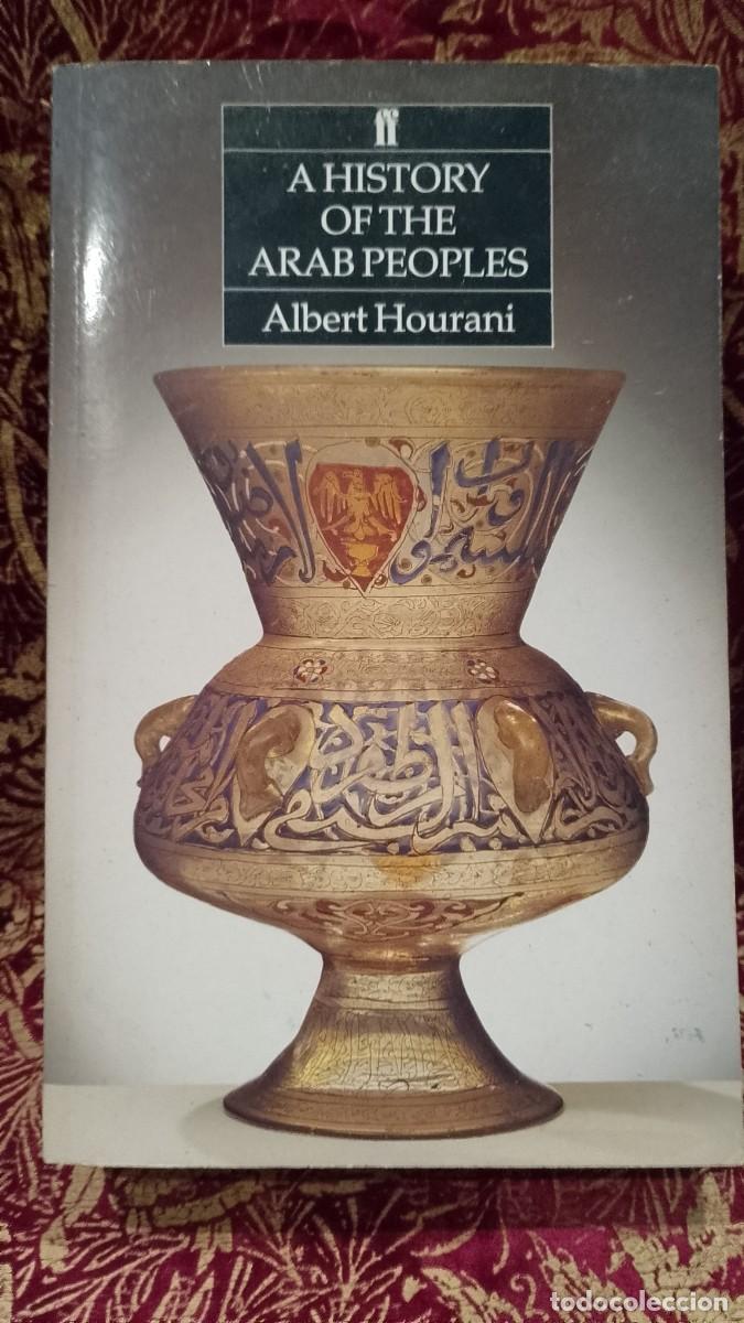 Libros de segunda mano: A History of the Arab Peoples - Albert Hourani