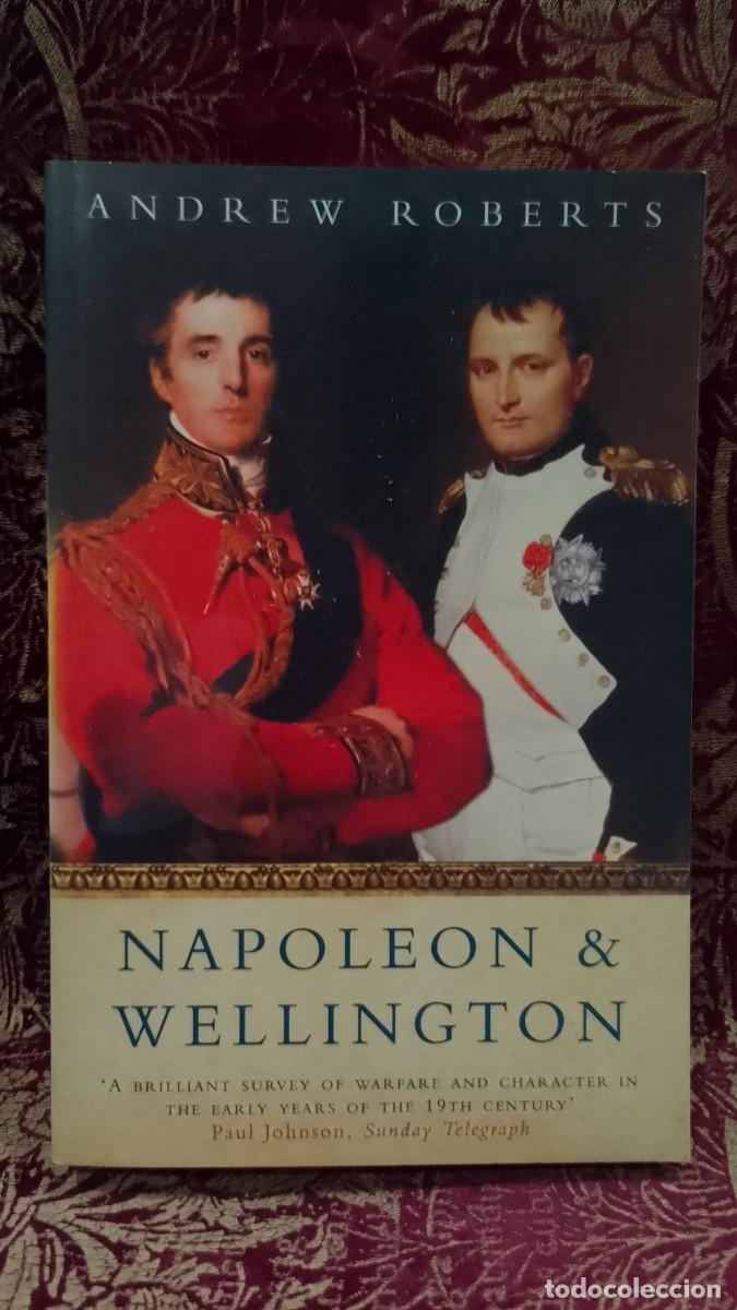 Libros de segunda mano: Napoleon & Wellington - Andrew Roberts