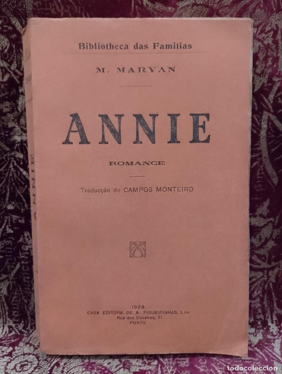 Libros de segunda mano: Annie 1928 M. Maryan - Tradu&ccedil;&atilde;o de Campos Monteiro