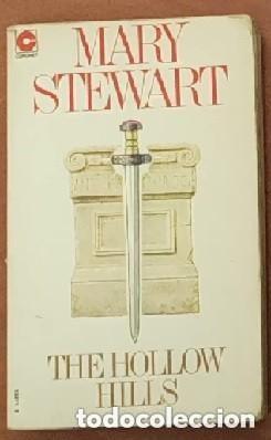 Libros de segunda mano: MARY STEWART - THE HOLLOW HILLS