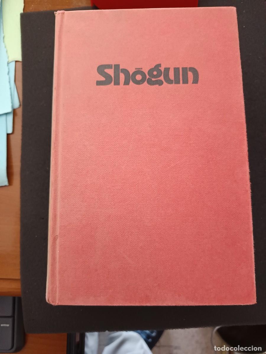 Libros de segunda mano: SH&Ocirc;GUN. DE JAMES CLAVELL. IDIOMA: DESCONOCIDO (VER FOTOS)