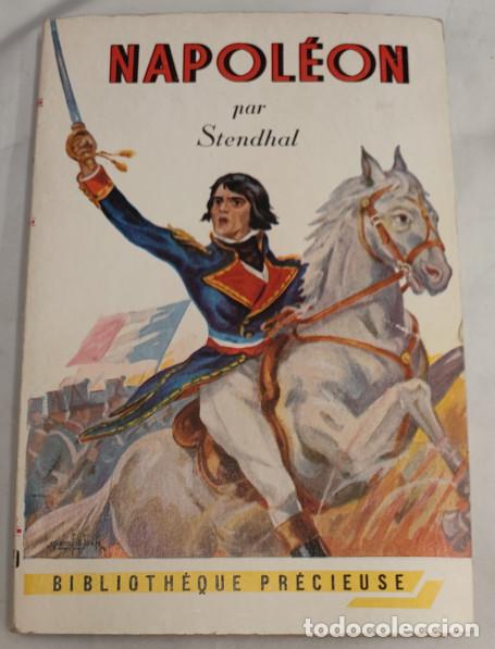 Libros de segunda mano: NAPOL&Eacute;ON, STENDHAL, GRUND 1955, BIBLIOTHEQUE PR&Eacute;CIEUSE, LIVRE