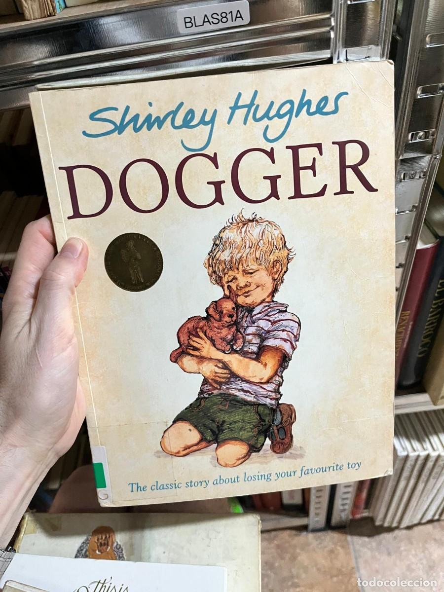 Libros de segunda mano: BLAS81A Dogger (Cuento ilustrado en ingles)