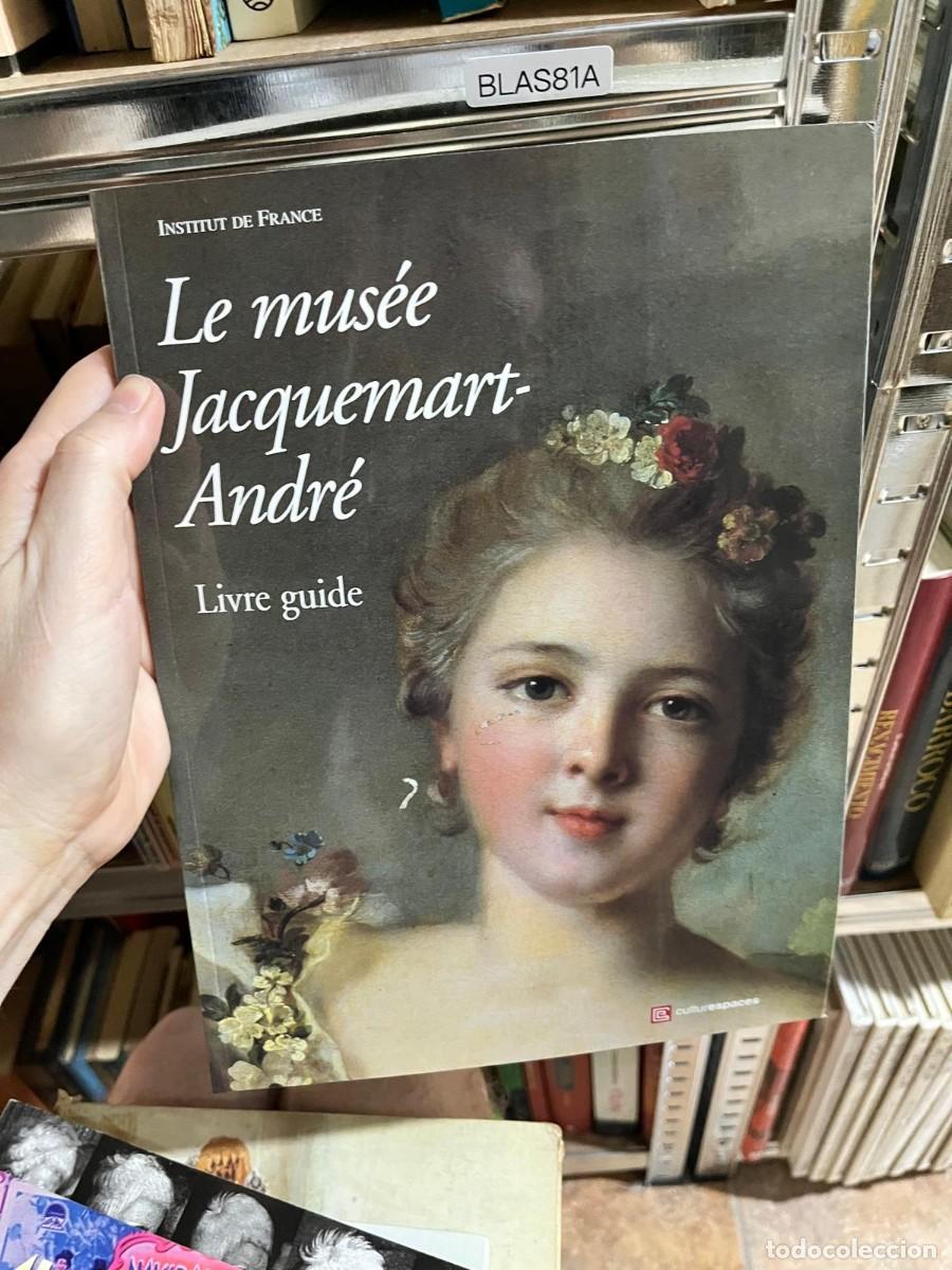 Libros de segunda mano: BLAS81A &mdash; Le mus&eacute;e Jacquemart-Andr&eacute;. Livre guide &mdash; Culturespaces
