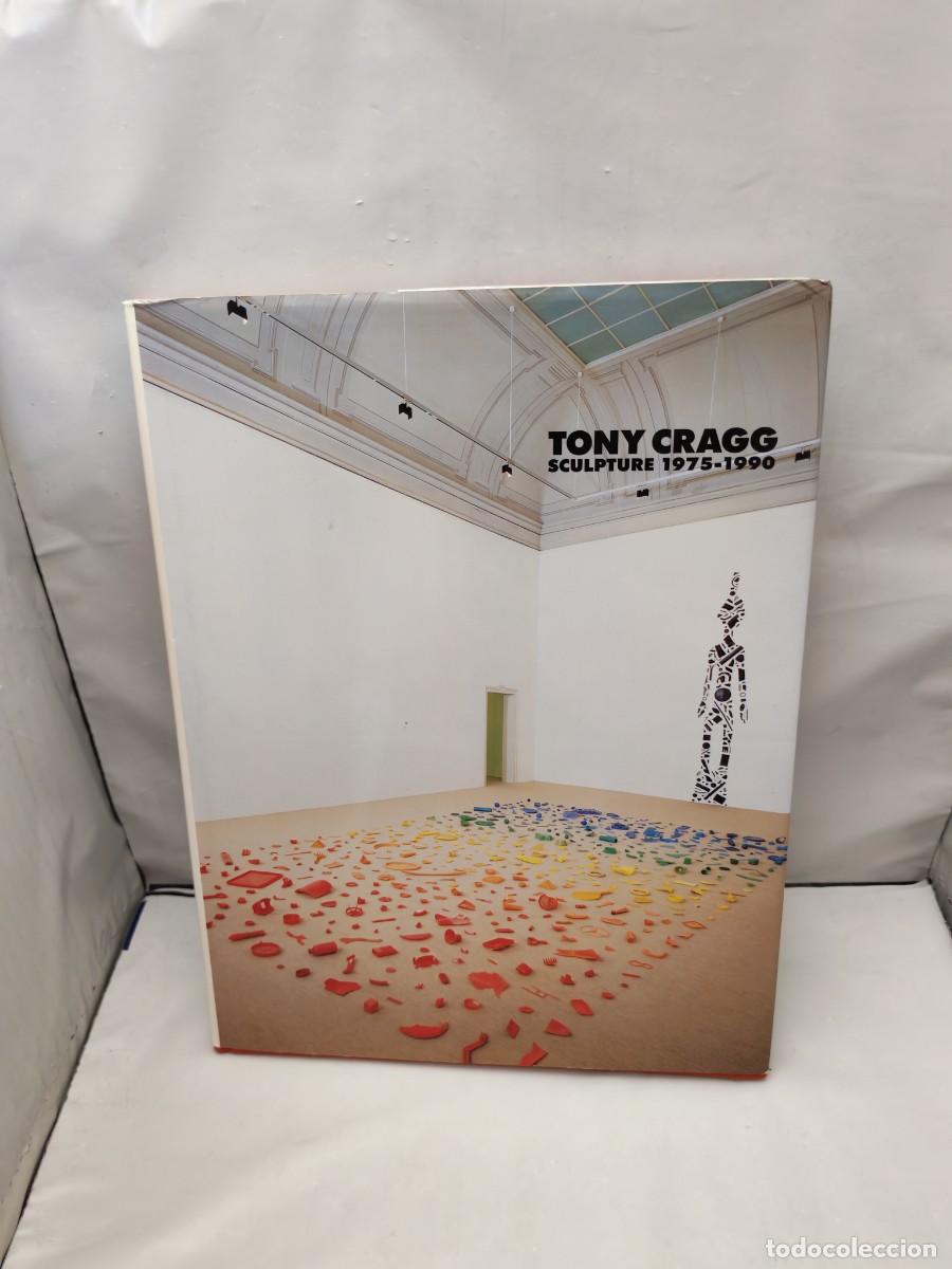 Libri di seconda mano: Tony Cragg: SCULPTURE, 1975-1990 (Cat&aacute;logo exposici&oacute;n 1990-1991. English, First edition, Hardcover)
