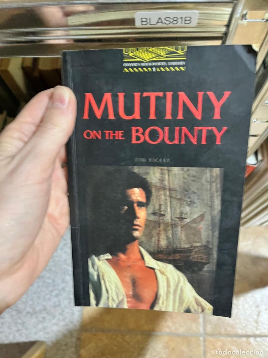 Libros de segunda mano: BLAS81B &mdash; Mutiny on the Bounty &mdash; Tim Vicary &mdash; Oxford Bookworms Library