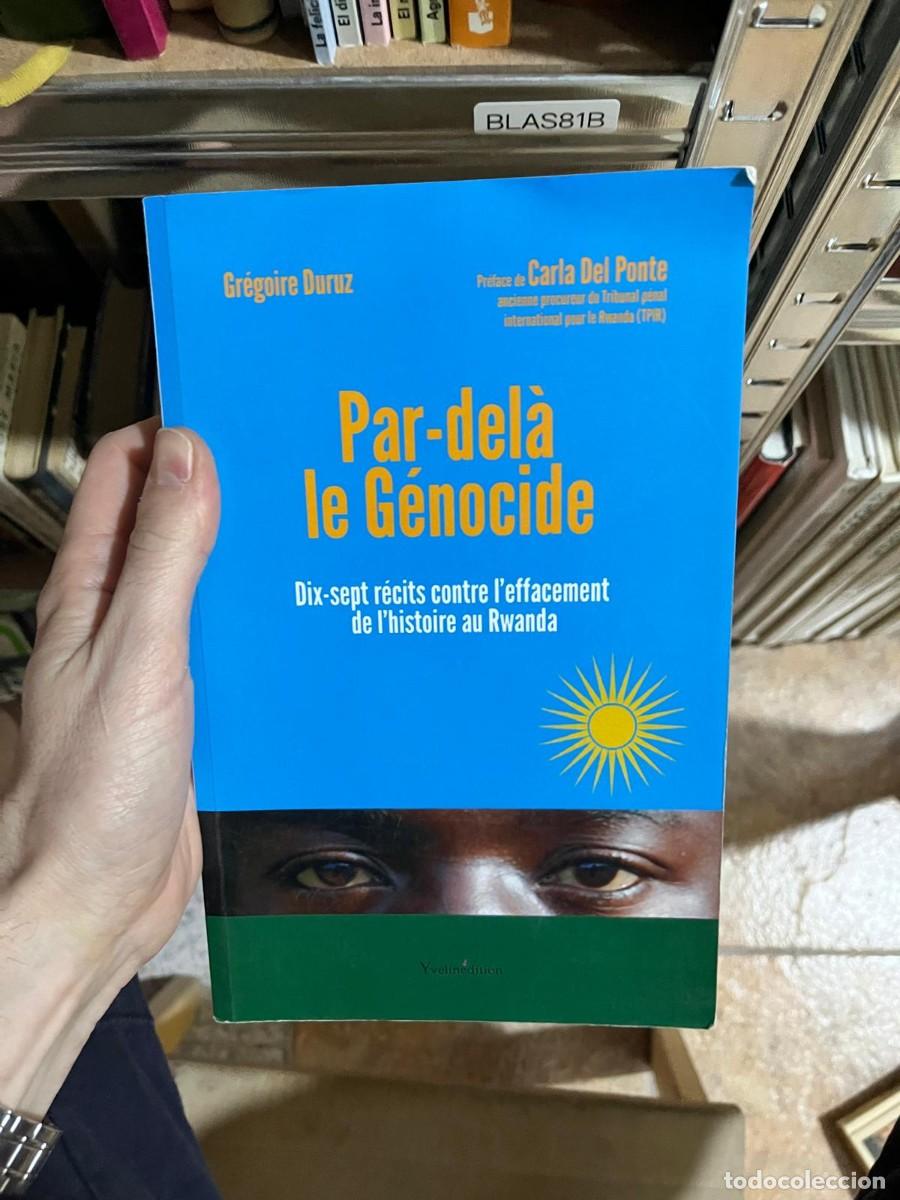Libros de segunda mano: BLAS81B &mdash; Par-del&agrave; le G&eacute;nocide: Dix-sept r&eacute;cits contre l'effacement de l'histoire au Rwanda &mdash; Gr&eacute;goi
