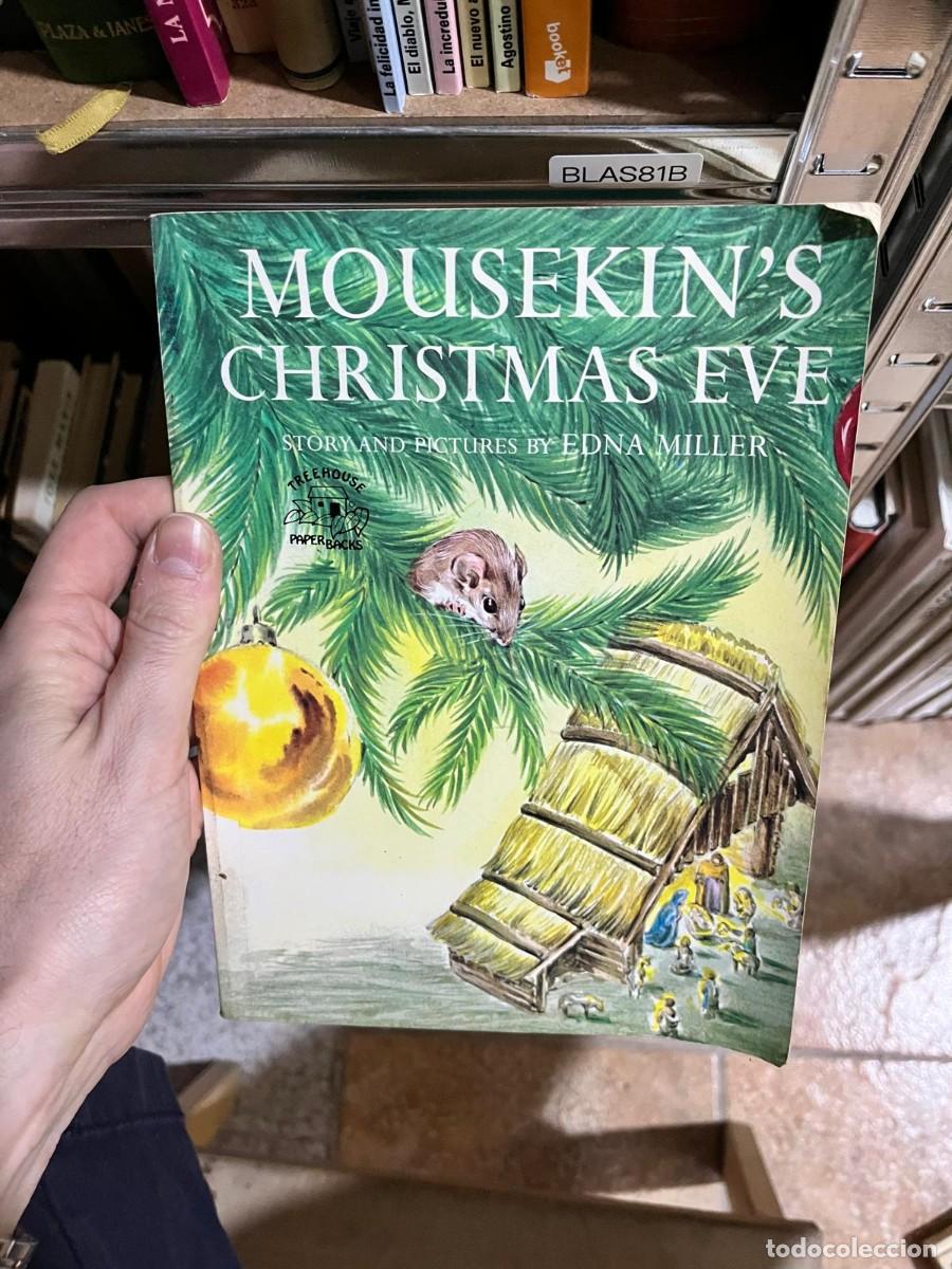 Libros de segunda mano: BLAS81B &mdash; Mousekin's Christmas Eve &mdash; Edna Miller &mdash; Treehouse Paperbacks