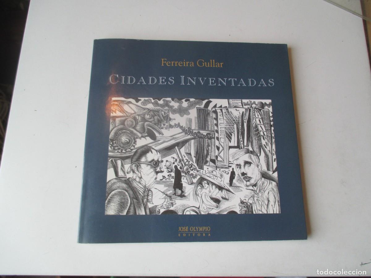 Libros de segunda mano: FERREIRA GULLAR Cidades inventadas (portugu&eacute;s) W40443