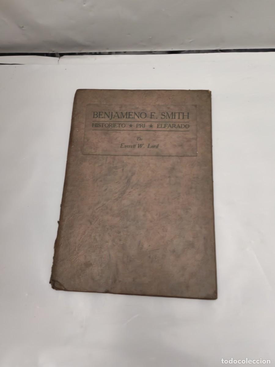 Libri di seconda mano: Benjameno F. Smith: Historieto Pri Elfarado (Edici&oacute;n 1926, Texto en esperanto)