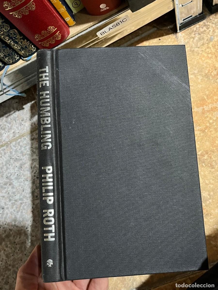 Libros de segunda mano: BLAS81C &ndash; Philip Roth &mdash; The Humbling.