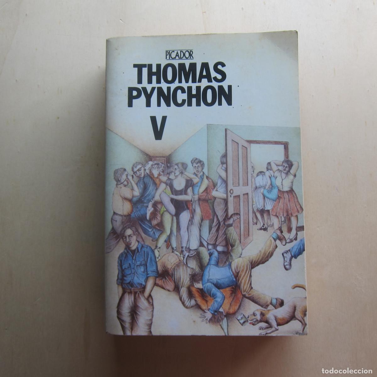 Libros de segunda mano: V - THOMAS PYNCHON (PICADOR) IDIOMAS NOVELA