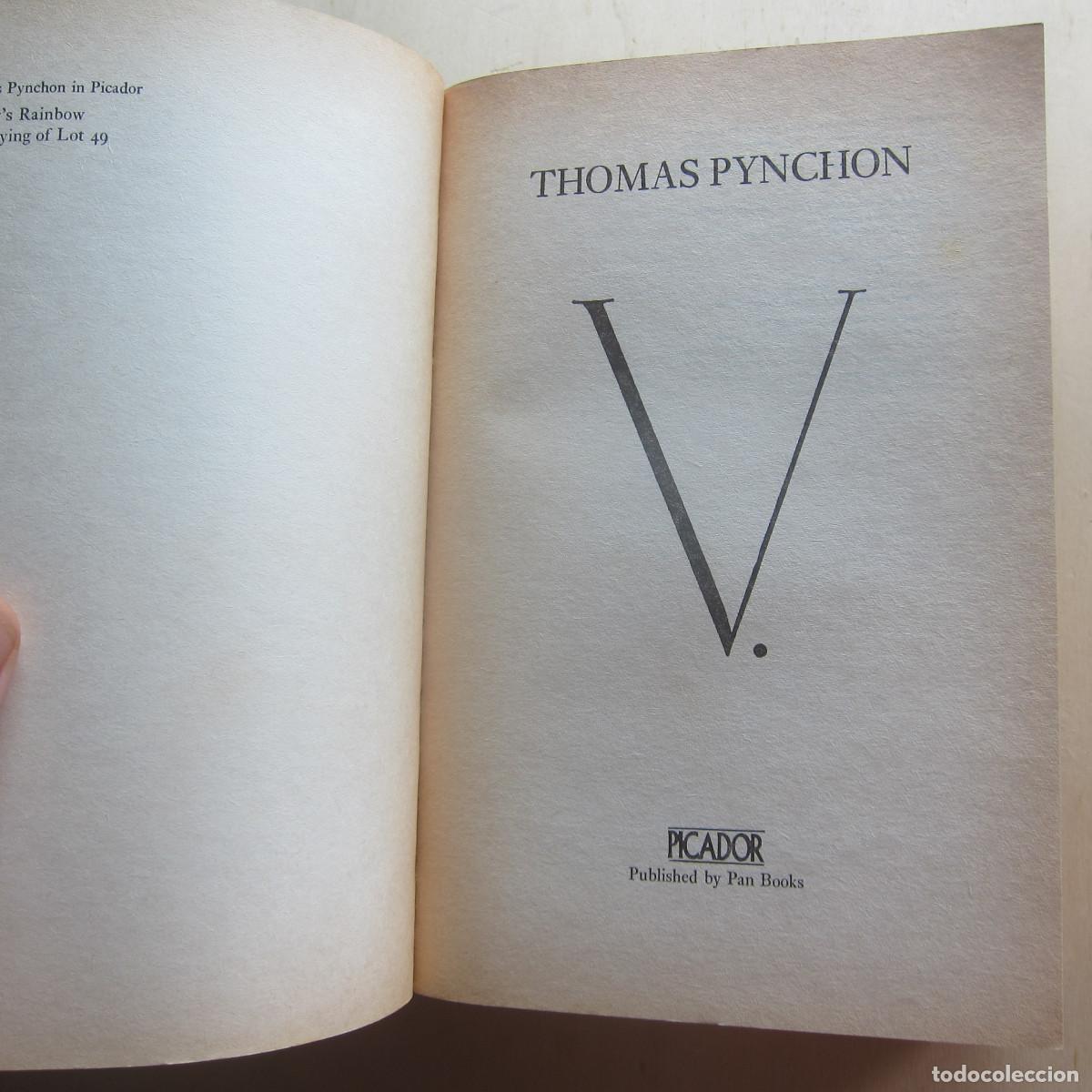 Libros de segunda mano: V - THOMAS PYNCHON (PICADOR) IDIOMAS NOVELA - Foto 9