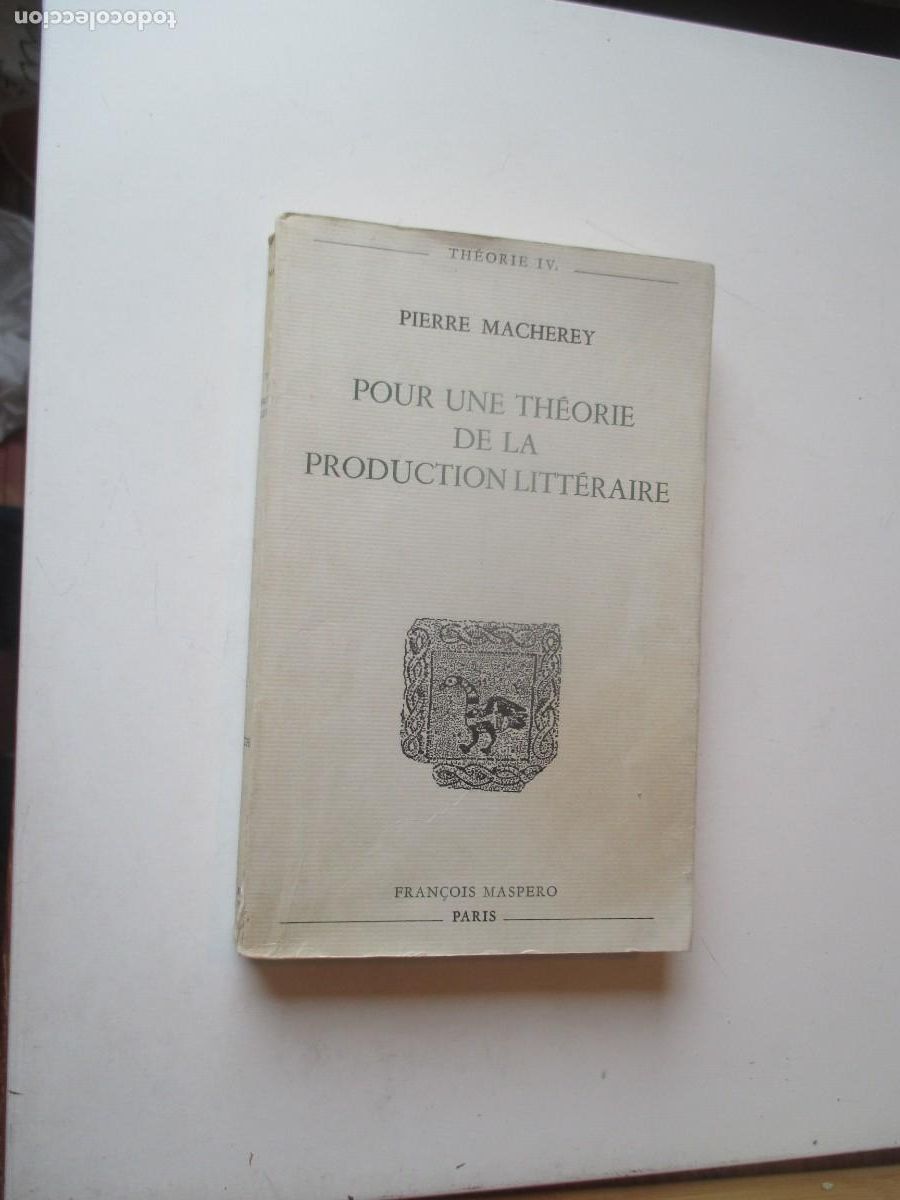 Second hand books: PIERRE MACHEREY Pour une th&eacute;orie de la productioan litt&eacute;raire (franc&eacute;s) W40500